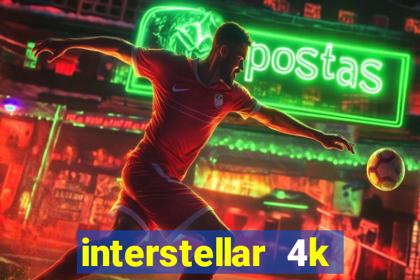 interstellar 4k 60fps download